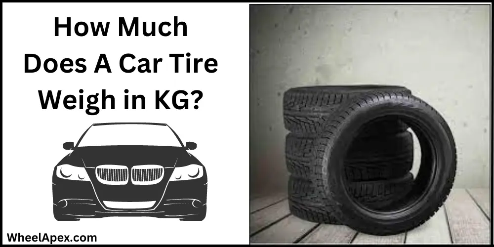 How Much Does A Car Tire Weigh in KG?