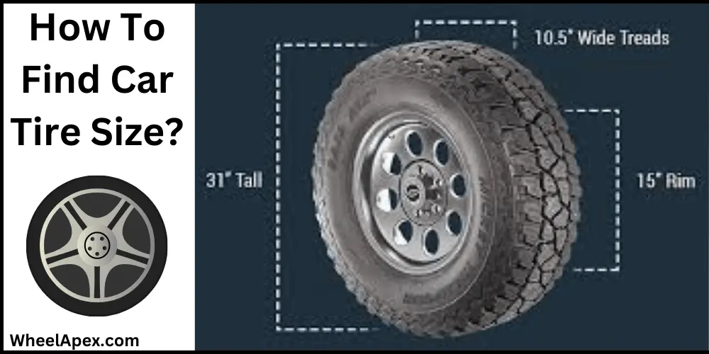 How To Find Car Tire Size?