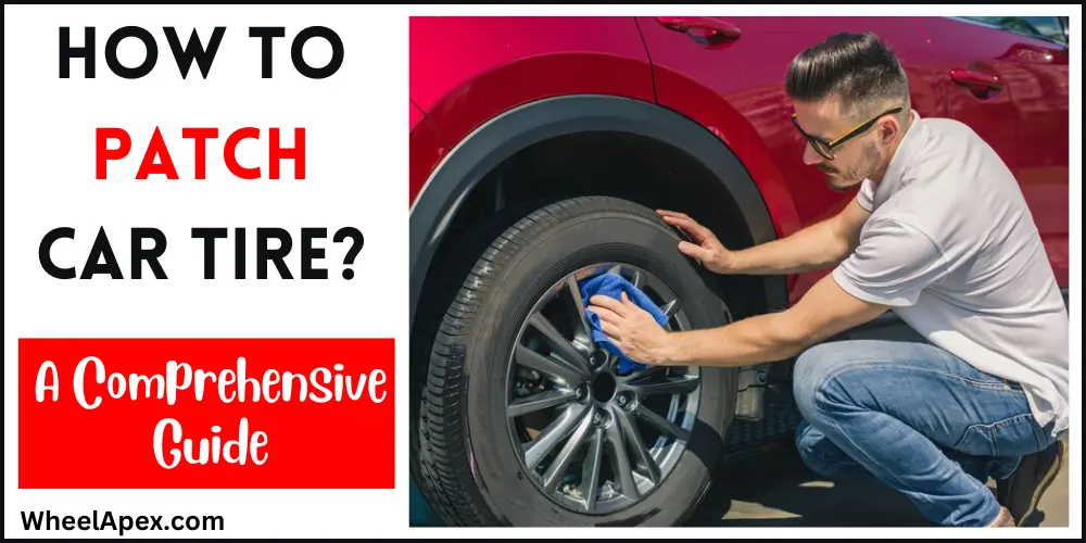 how to patch car tire